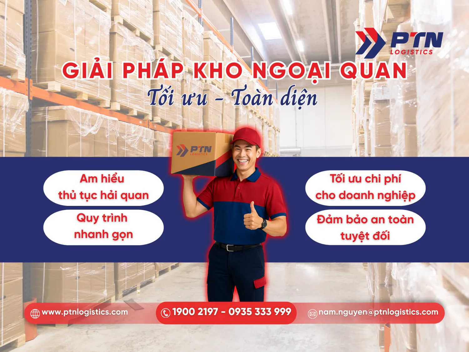 PTN Logistics cung cấp dịch vụ toàn diện cho doanh nghiệp XNK