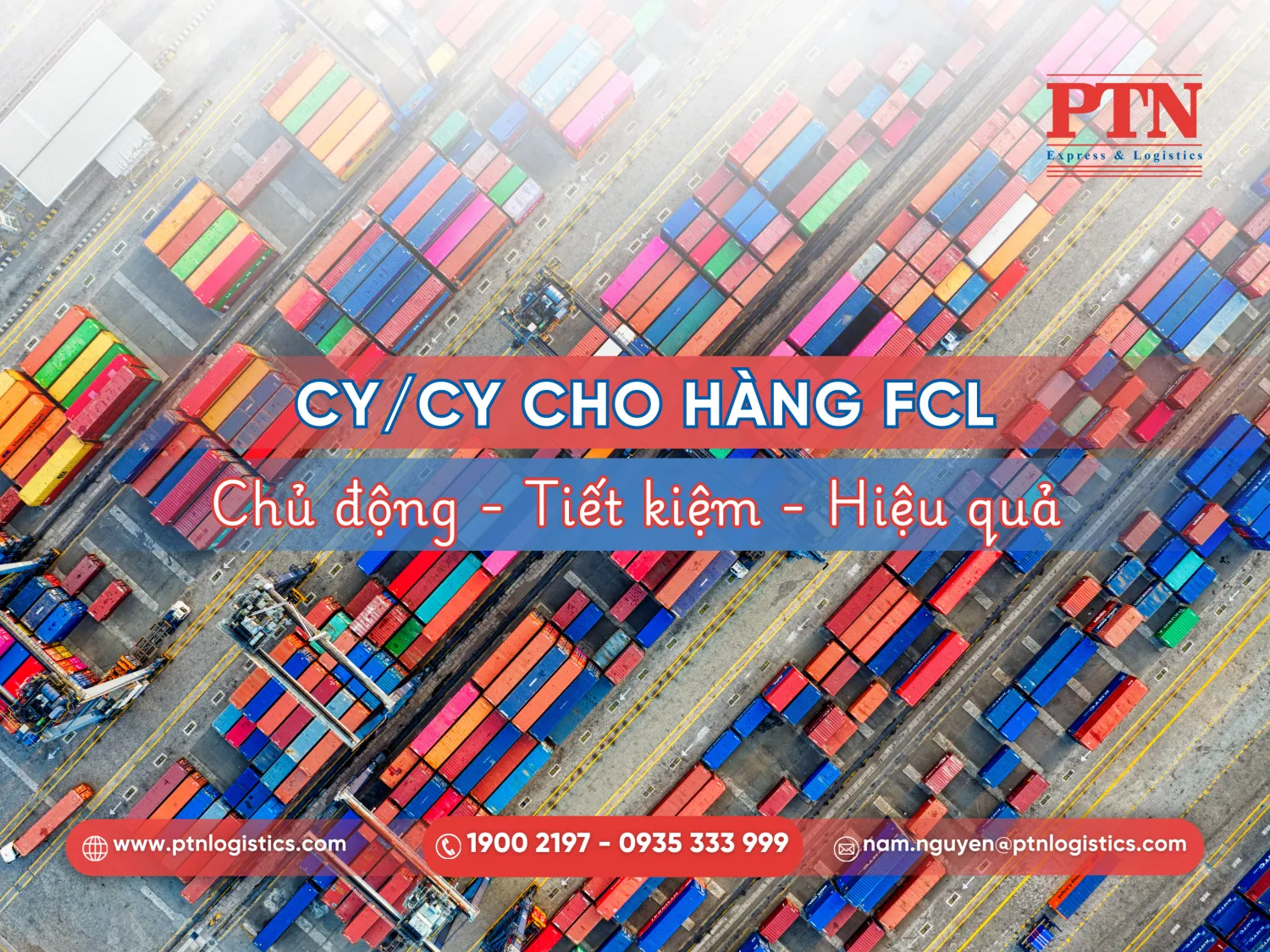 Tại sao CY CY là phương thức phổ biến cho hàng FCL