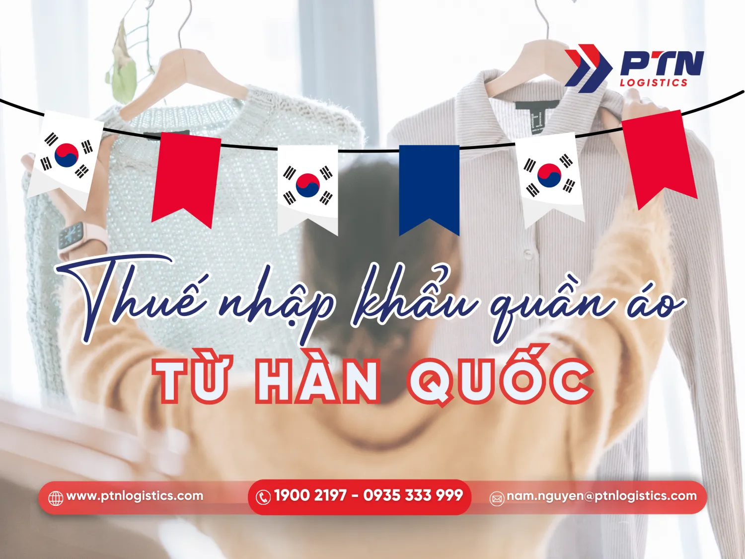 Thuế nhập khẩu quần áo từ Hàn Quốc