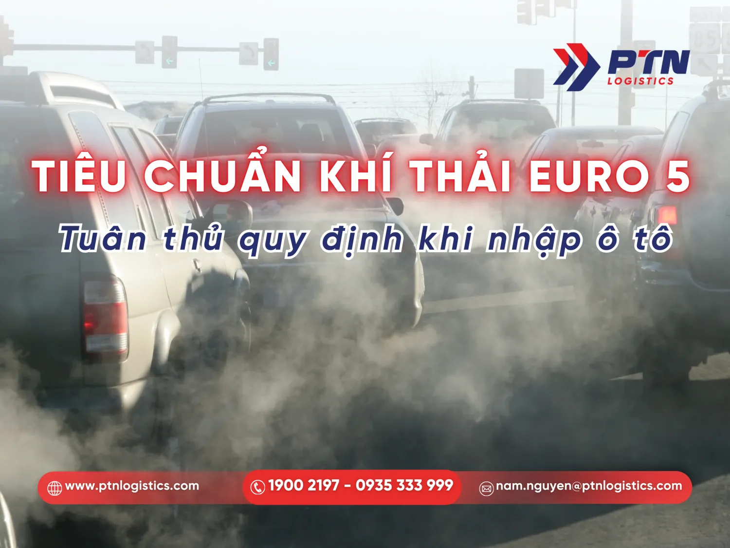 Tiêu chuẩn về khí thải ô tô khi nhâp khẩu