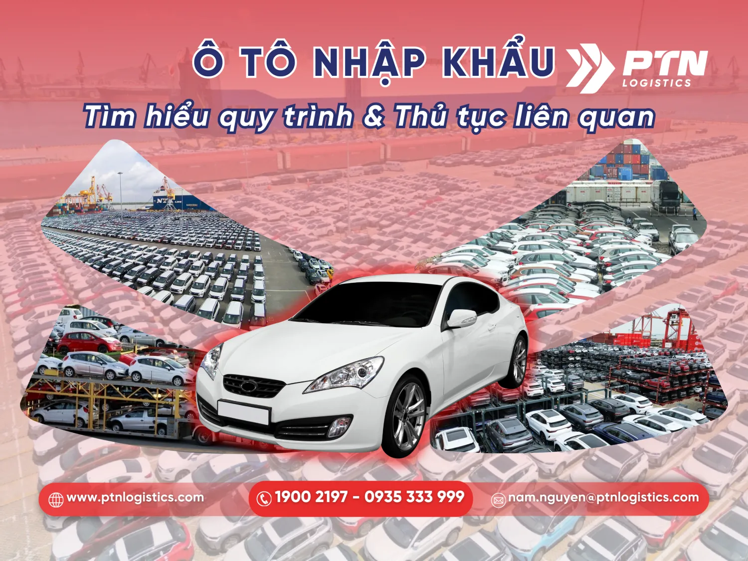 Tìm hiểu quy trình và thủ tục ô tô nhập khẩu