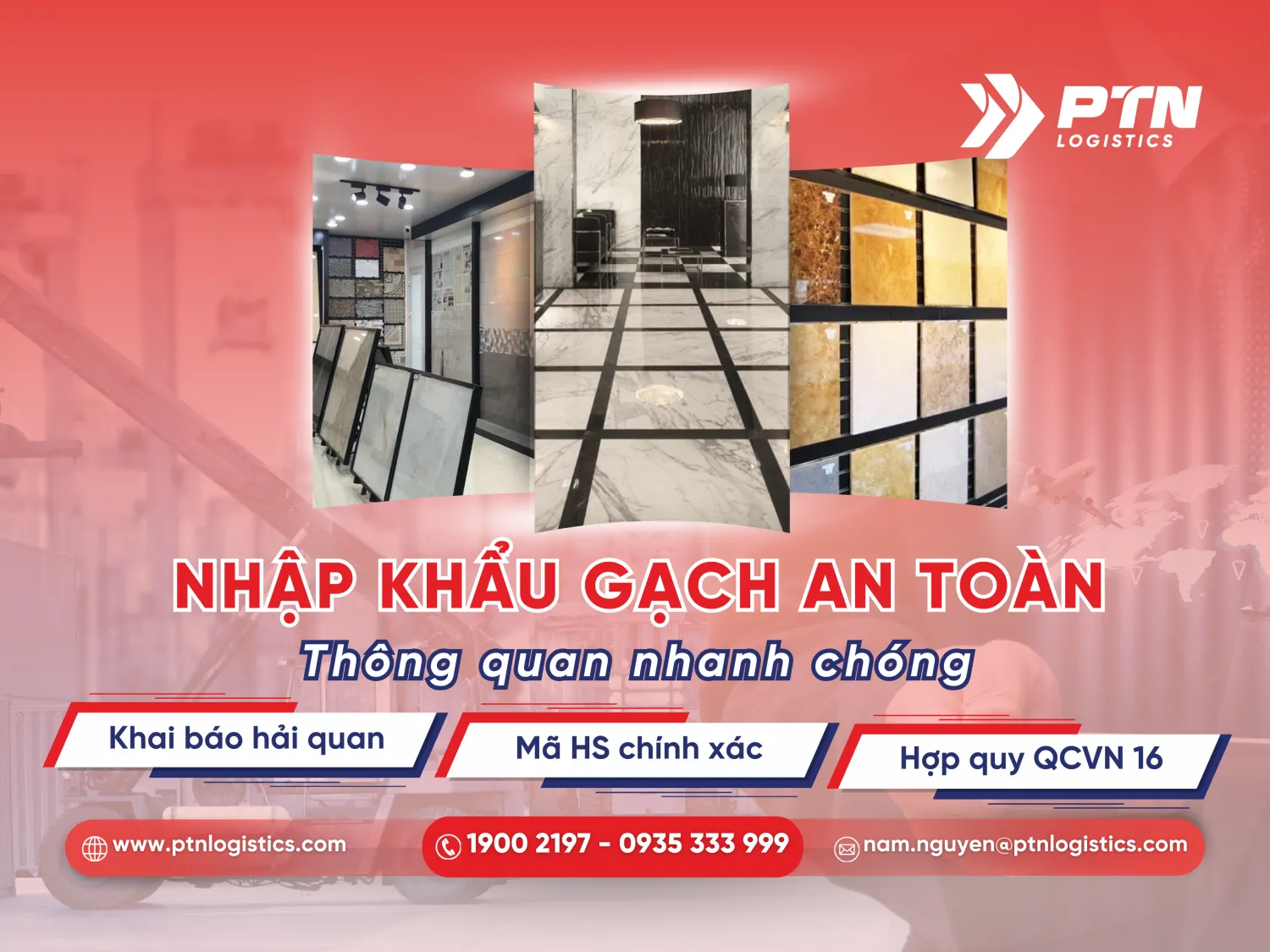 Tìm hiểu về quy trình gạch nhập khẩu