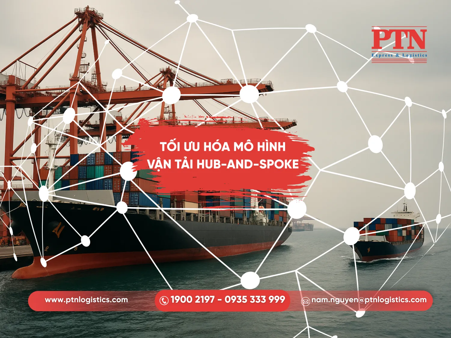 Tối ưu mô hình vận tải Hub-to-Spoke