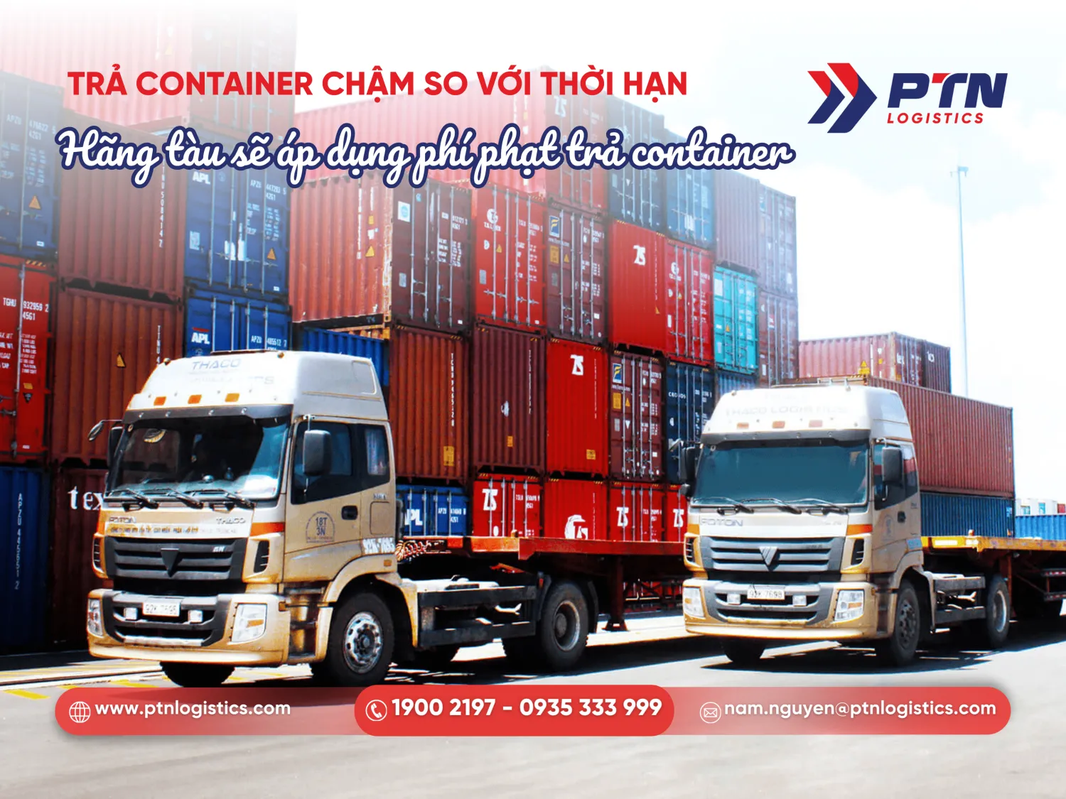Trả cont chậm so với thời hạn
