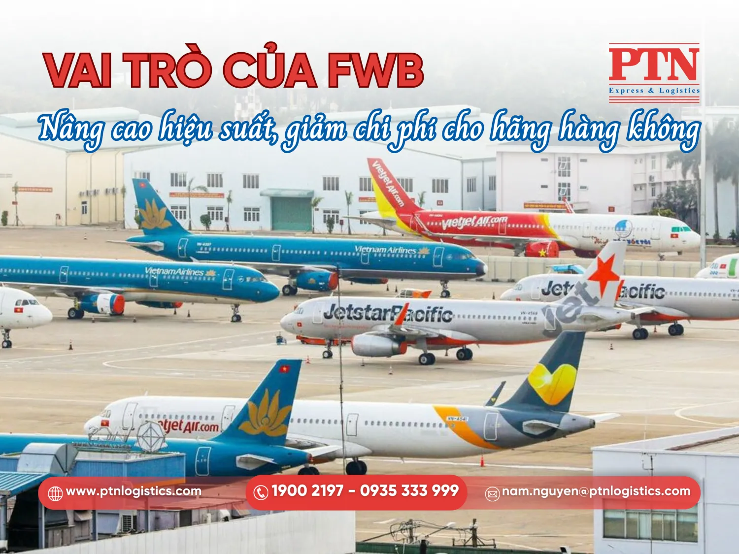 Vai trò FWB đối với hãng hàng không