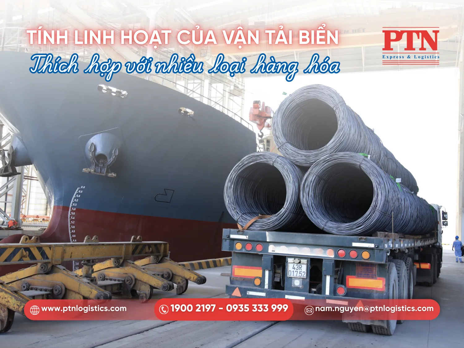 Đặc điểm của vận tải đường biển thích hợp hầu hết với các loại hàng hóa