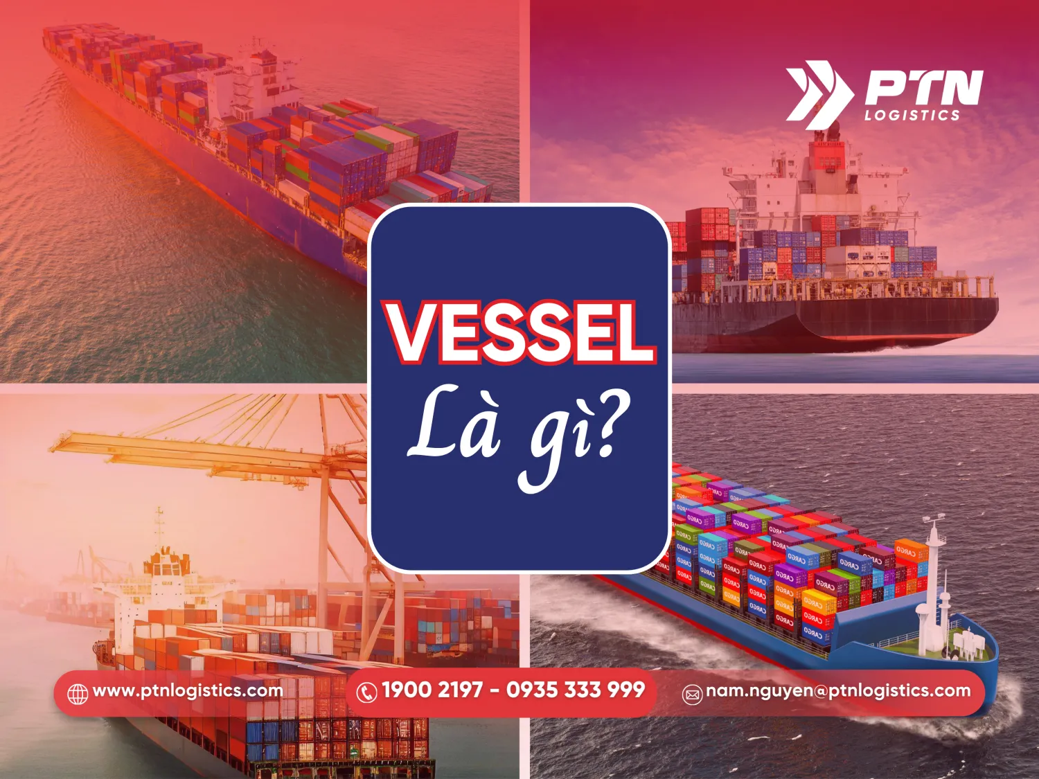 Vessel là gì trong logistics