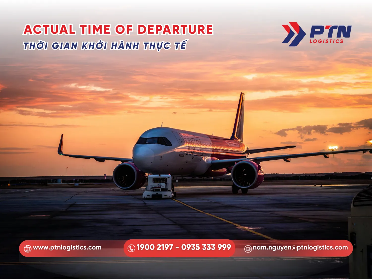 Actual time of departure: Thời gian khởi hành thực tế