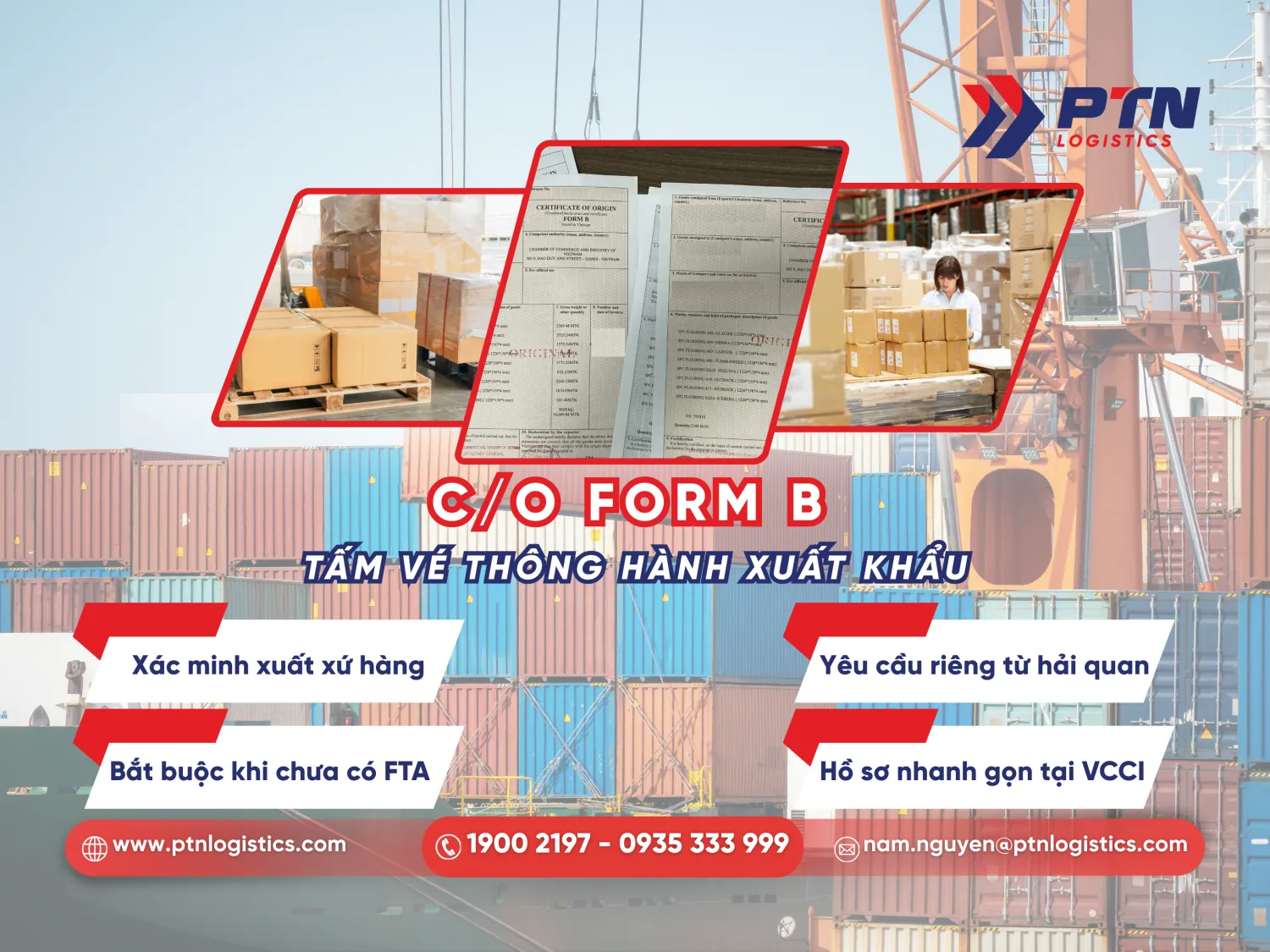 C/O Form B: Tấm vé thông hành xuất khẩu