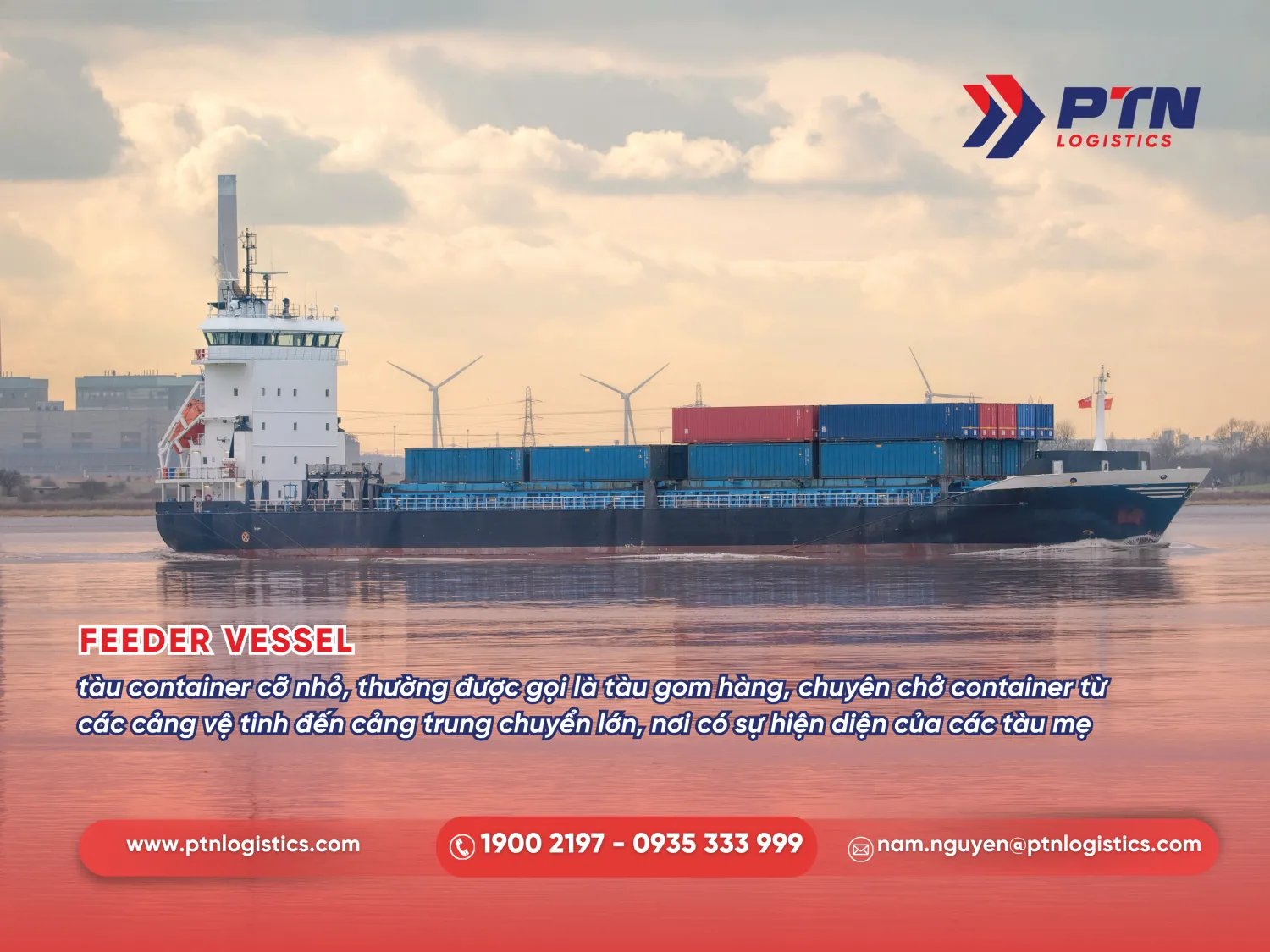 Feeder vessel được gọi là tàu gom hàng