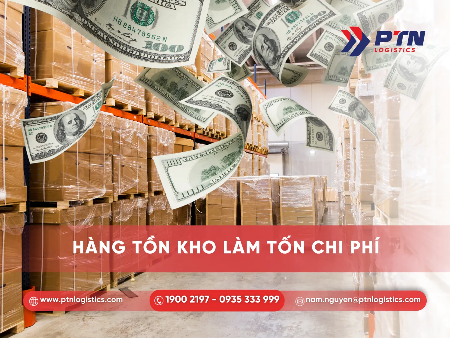 Hàng tồn kho làm tăng phí lưu kho và bảo quản