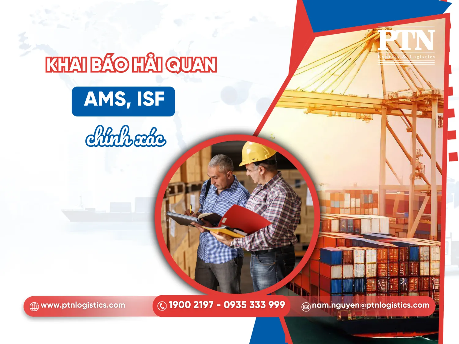 Khai báo hải quan (AMS, ISF) chính xác