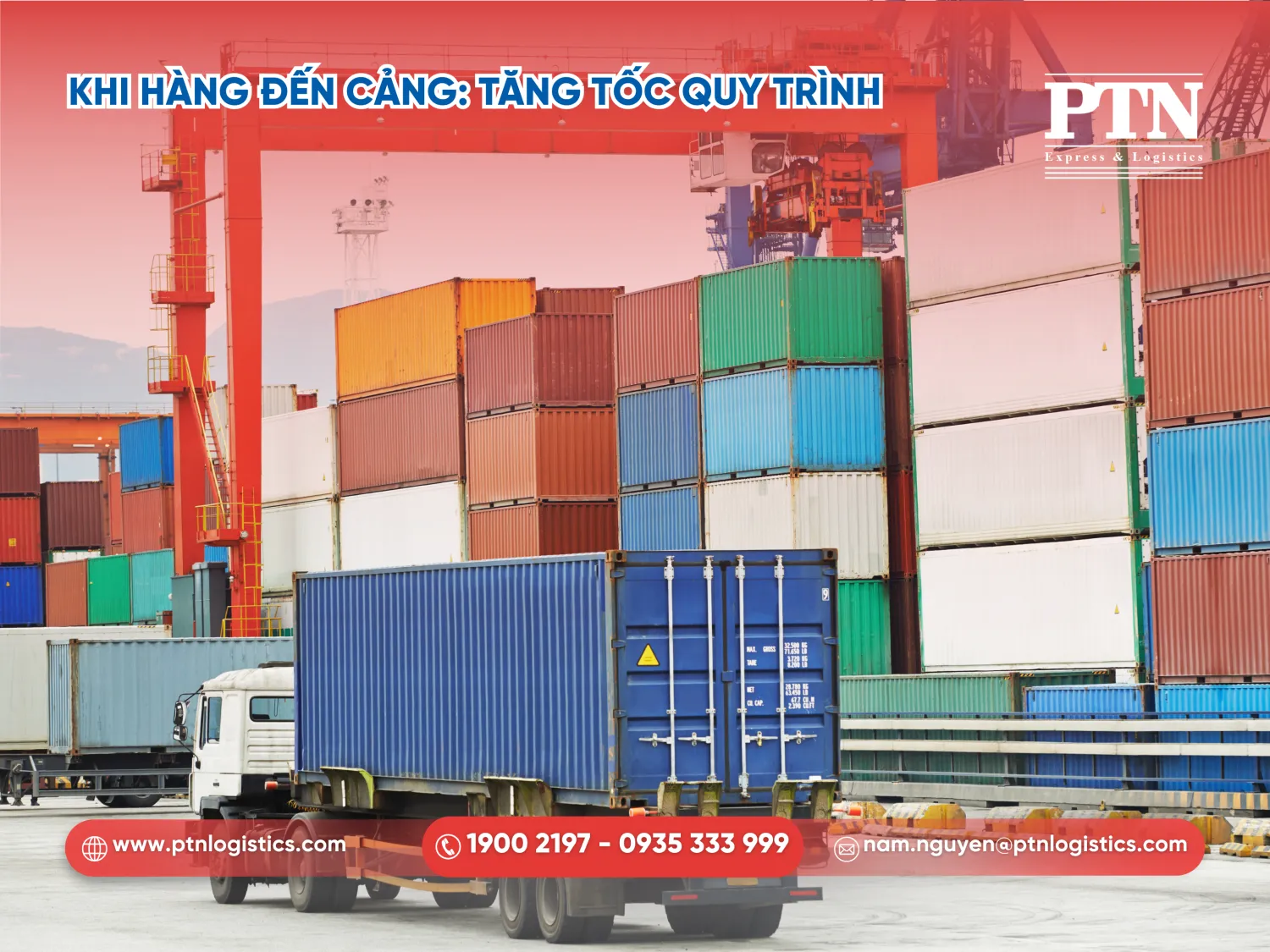 Khi hàng đến cảng tăng tốc quy trình