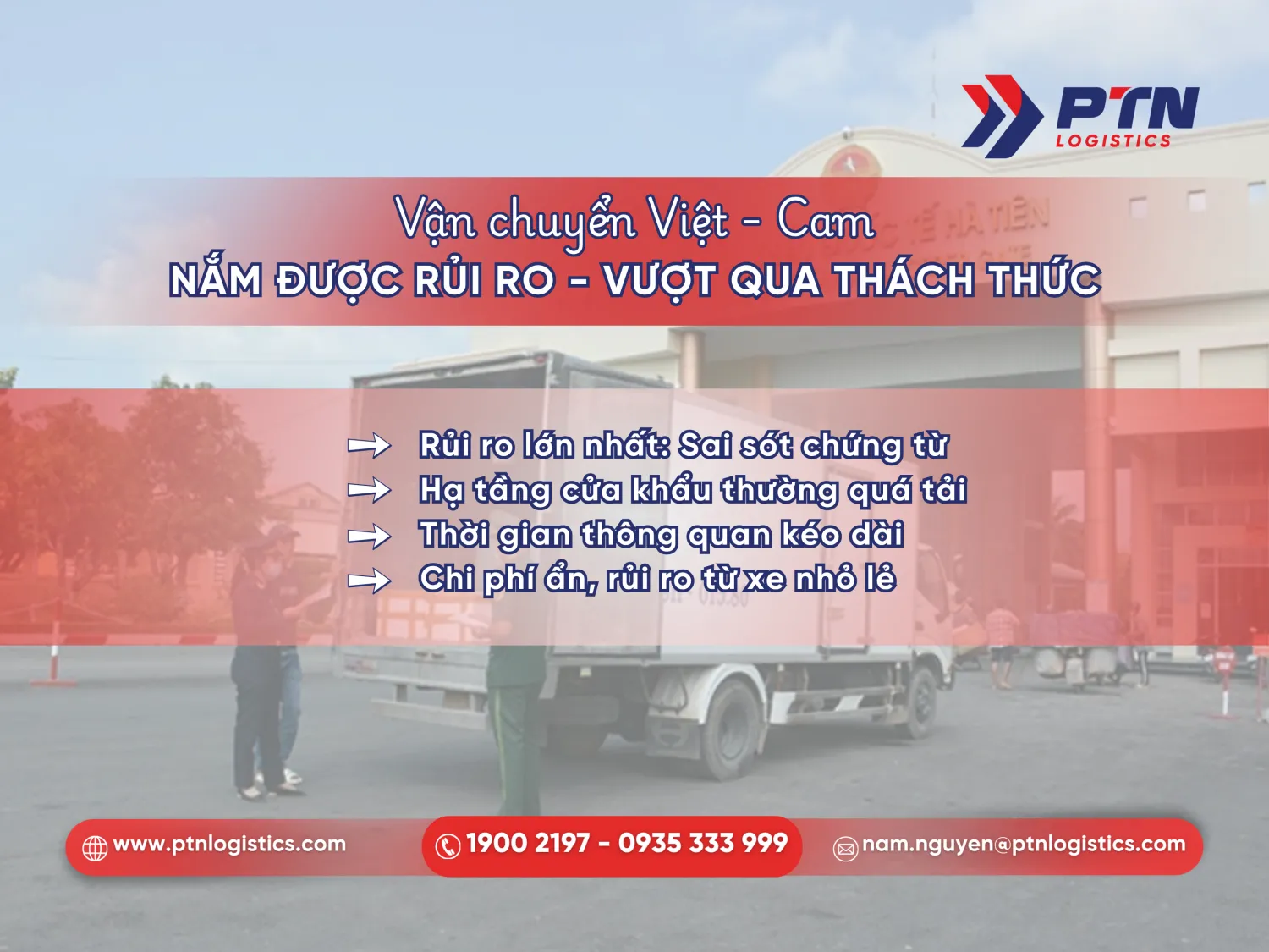 Khó khăn khi vận chuyển hàng từ Việt Nam sang Campuchia