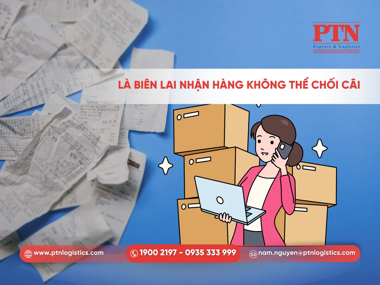 Là biên lai nhận hàng không thể chối cãi