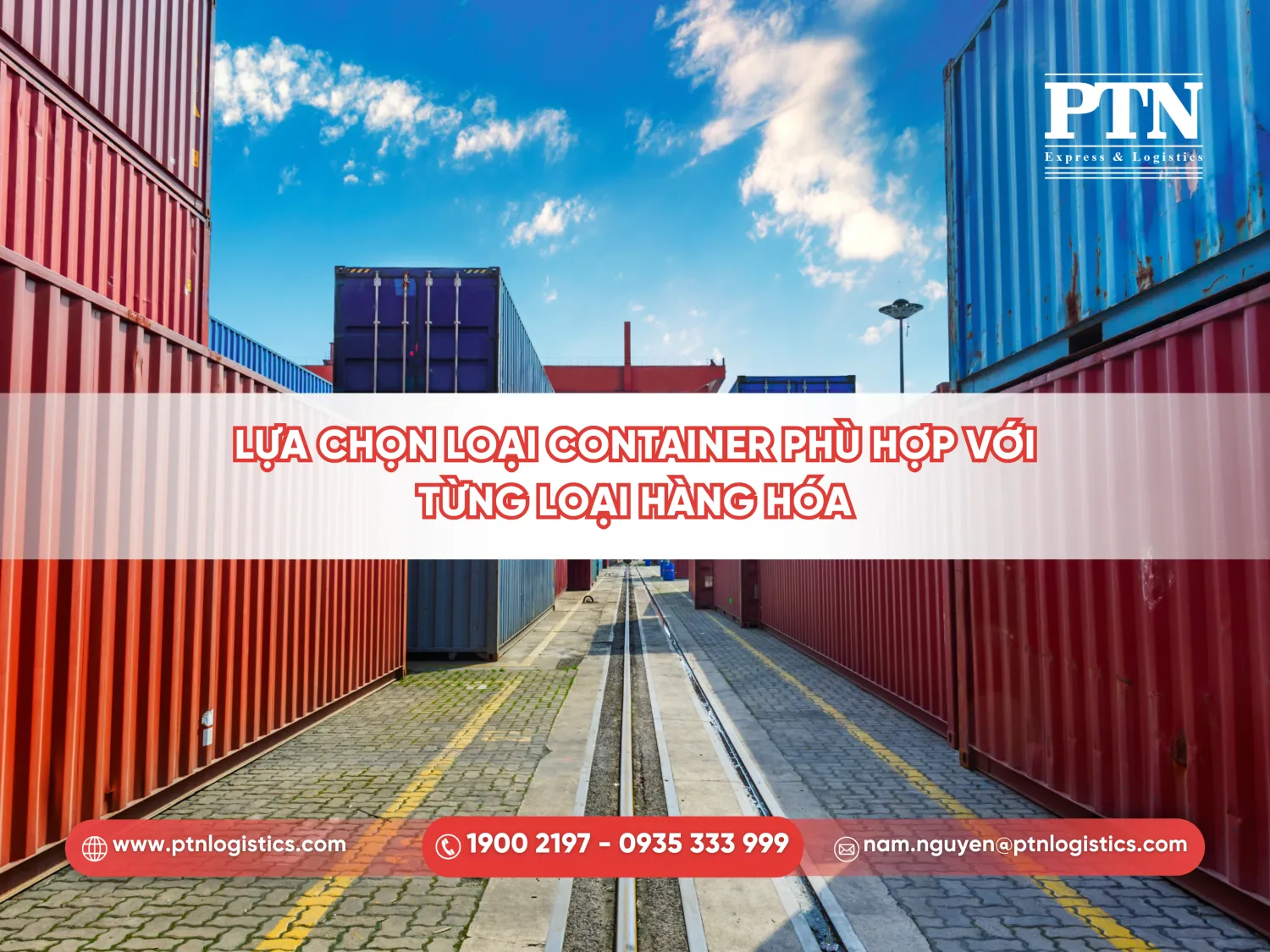 Lựa chọn loại cont phù hợp với từng loại hàng hóa