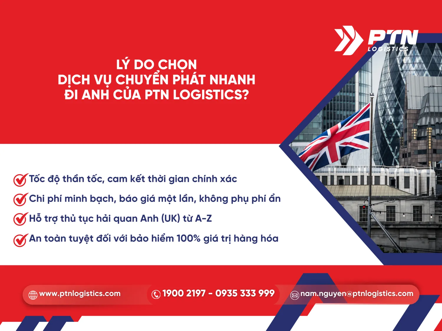 Lý do chọn chuyển phát nhanh đi Anh tại PTN Logisitcs