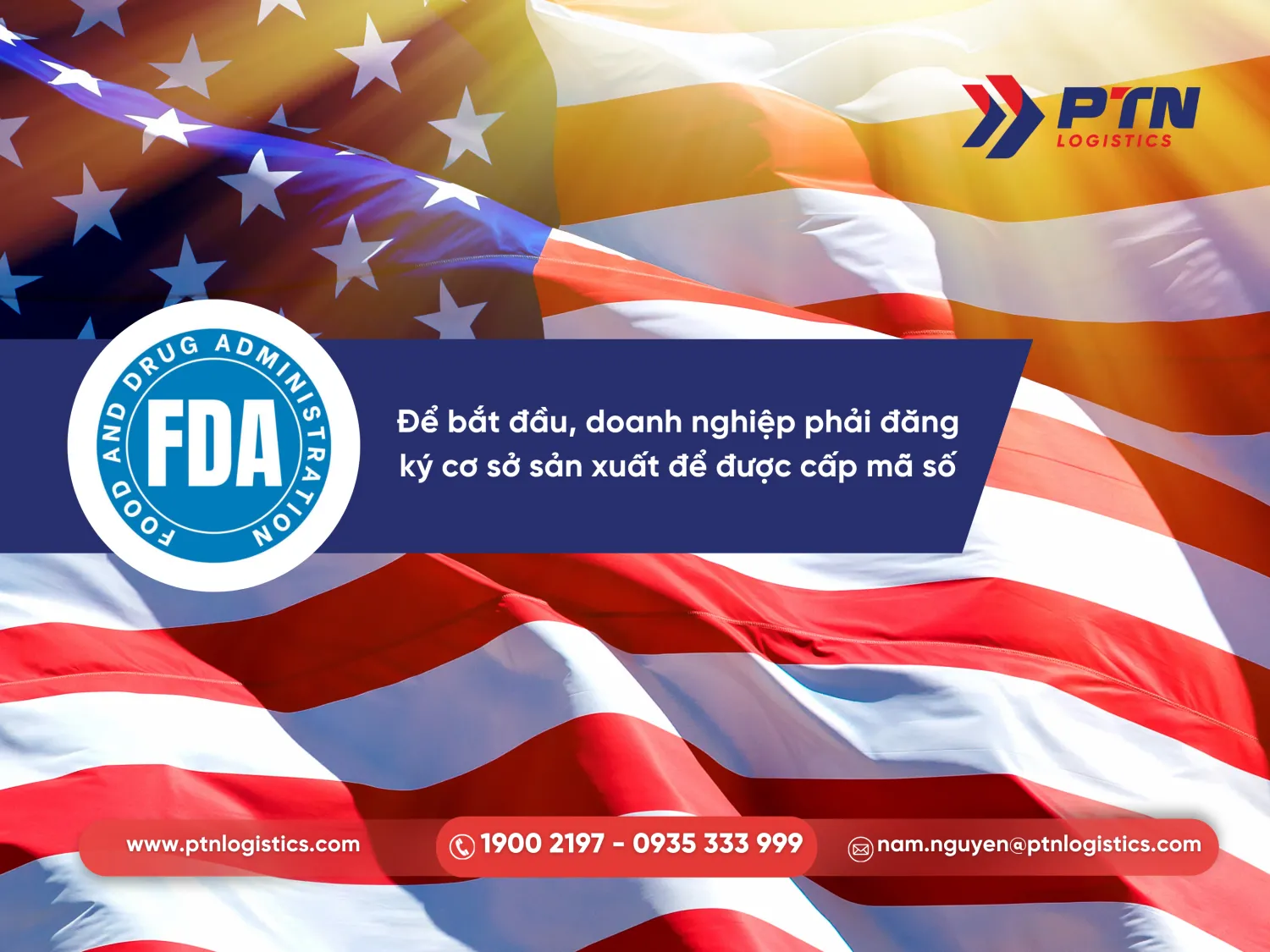 Mã số FDA: Doanh nghiệp phải đăng ký cơ sở sản xuất để được cấp mã