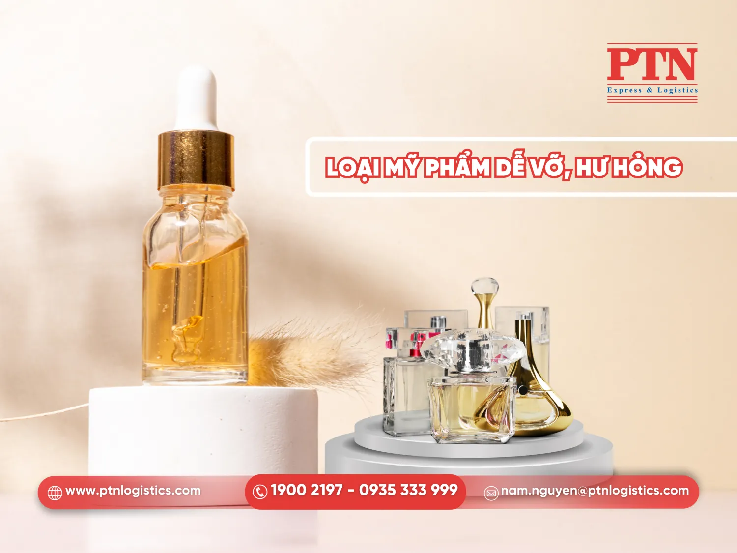 Mỹ phẩm dễ vỡ, hư hỏng