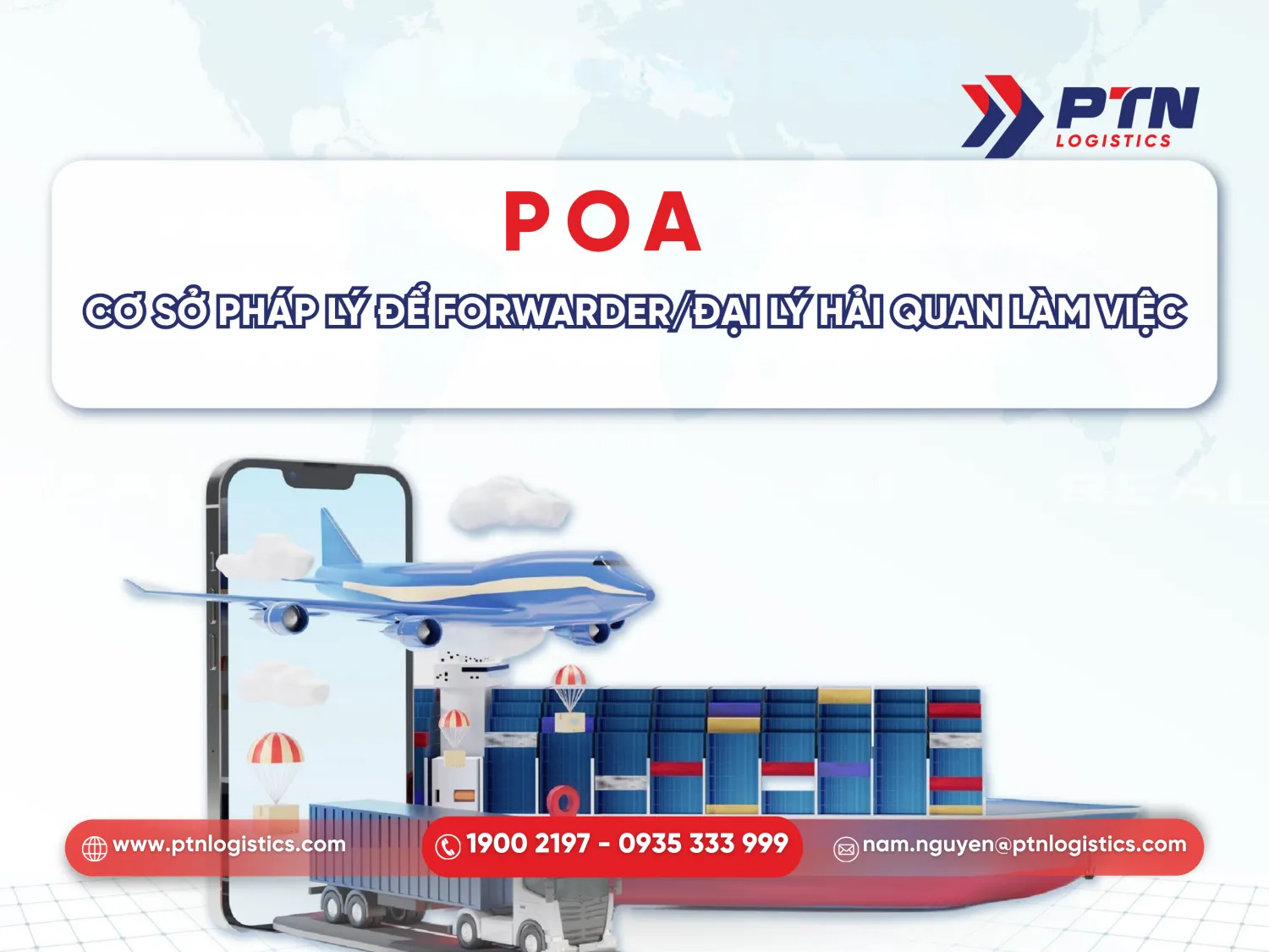 POA là cơ sở pháp lý để forwarder/đại lý hải quan làm việc