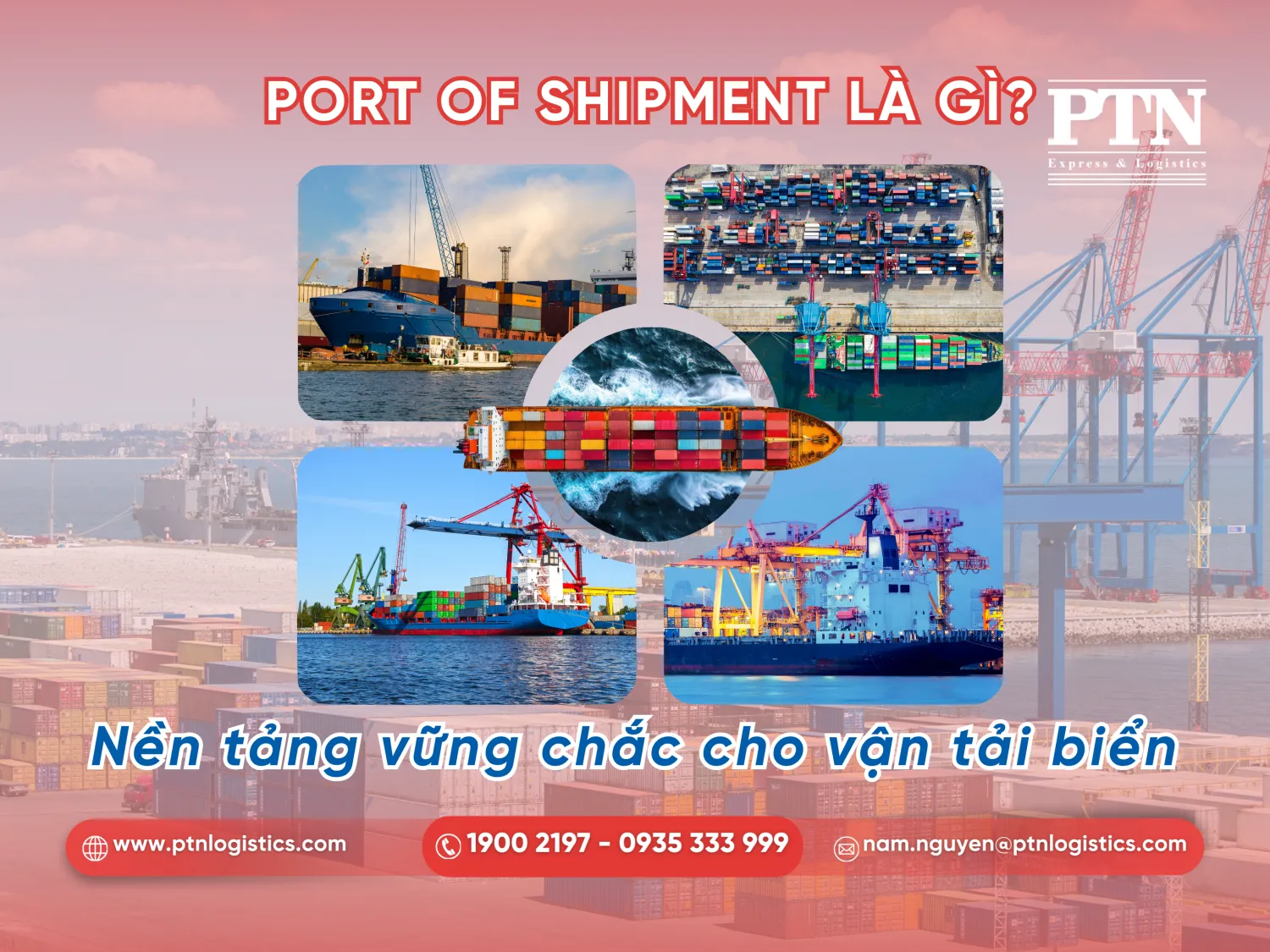 Port Of Shipment là gì trong xuất nhập khẩu?