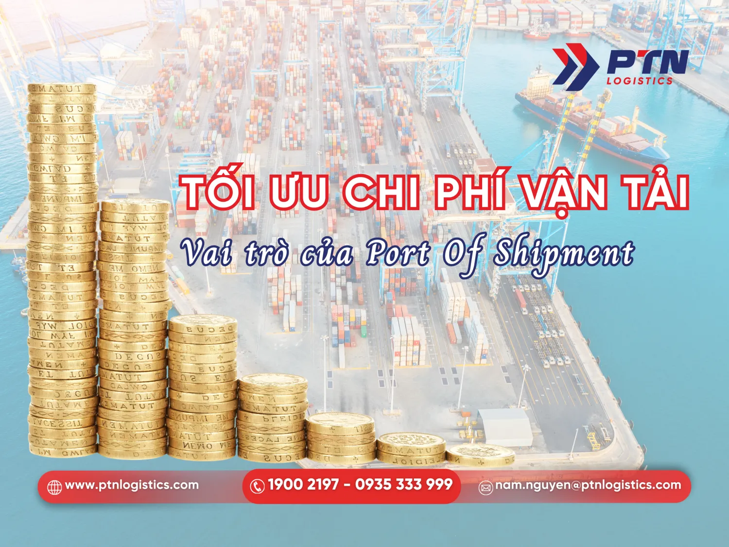 Port of shipment quyết định đến chi phí 