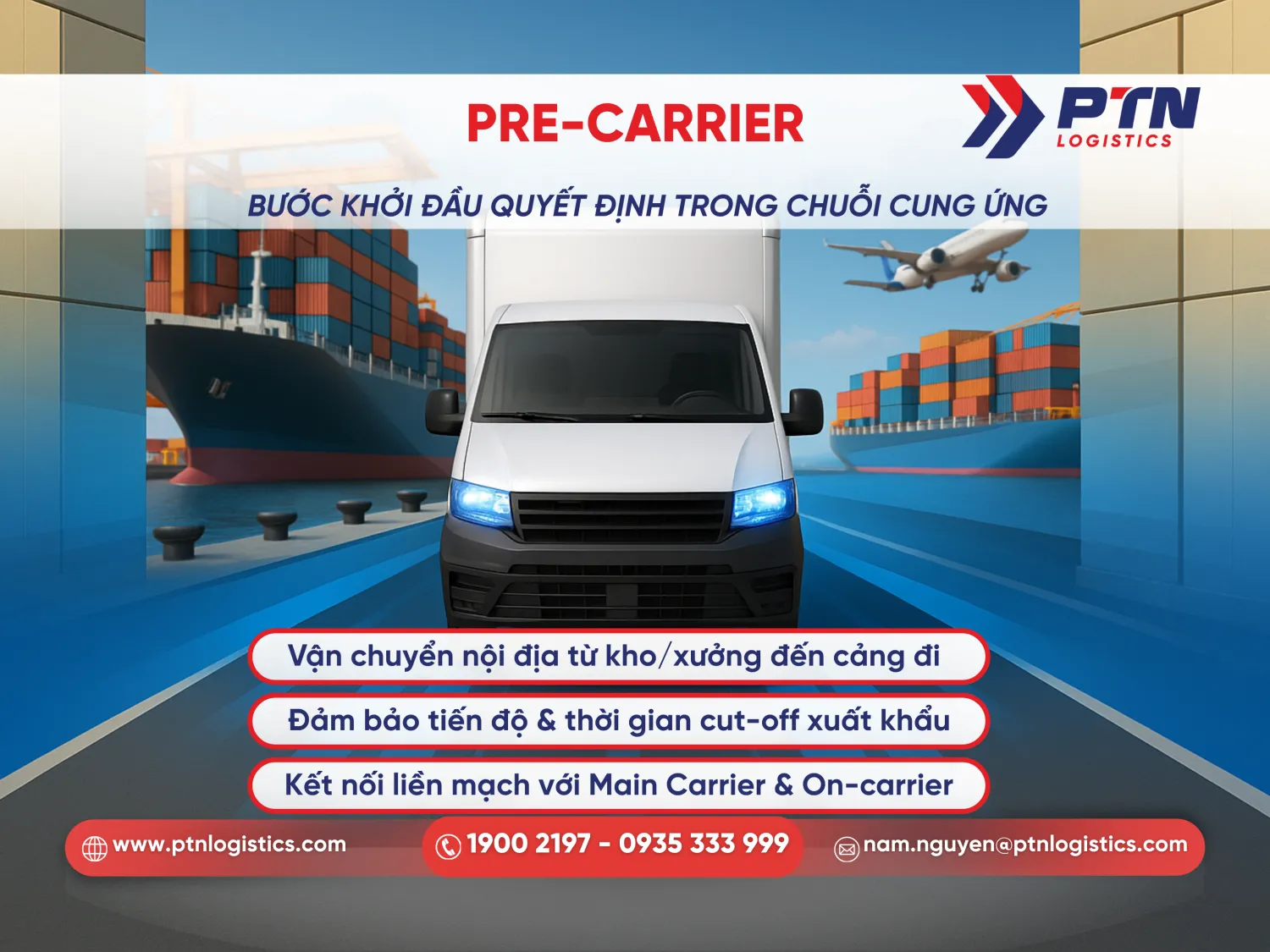 Pre-carrier là gì? Bước khởi đầu quyết định trong chuỗi cung ứng