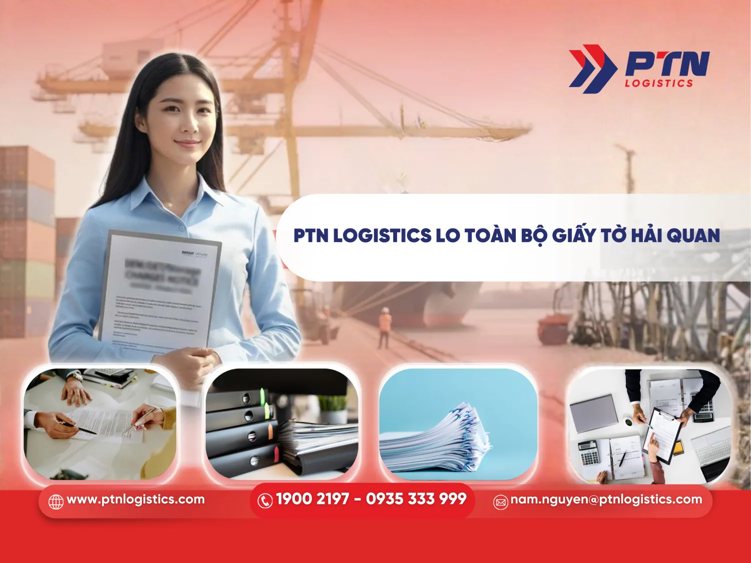 PTN lo toàn bộ các giấy tờ hải quan