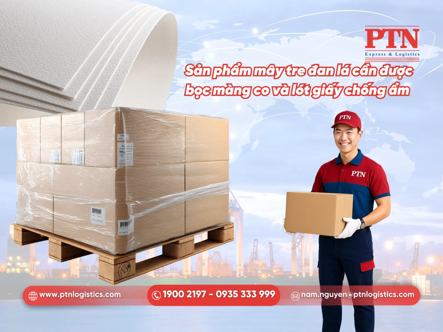 Sản phẩm mây tre đan lá cần được bọc màng co và lót giấy chống ẩm