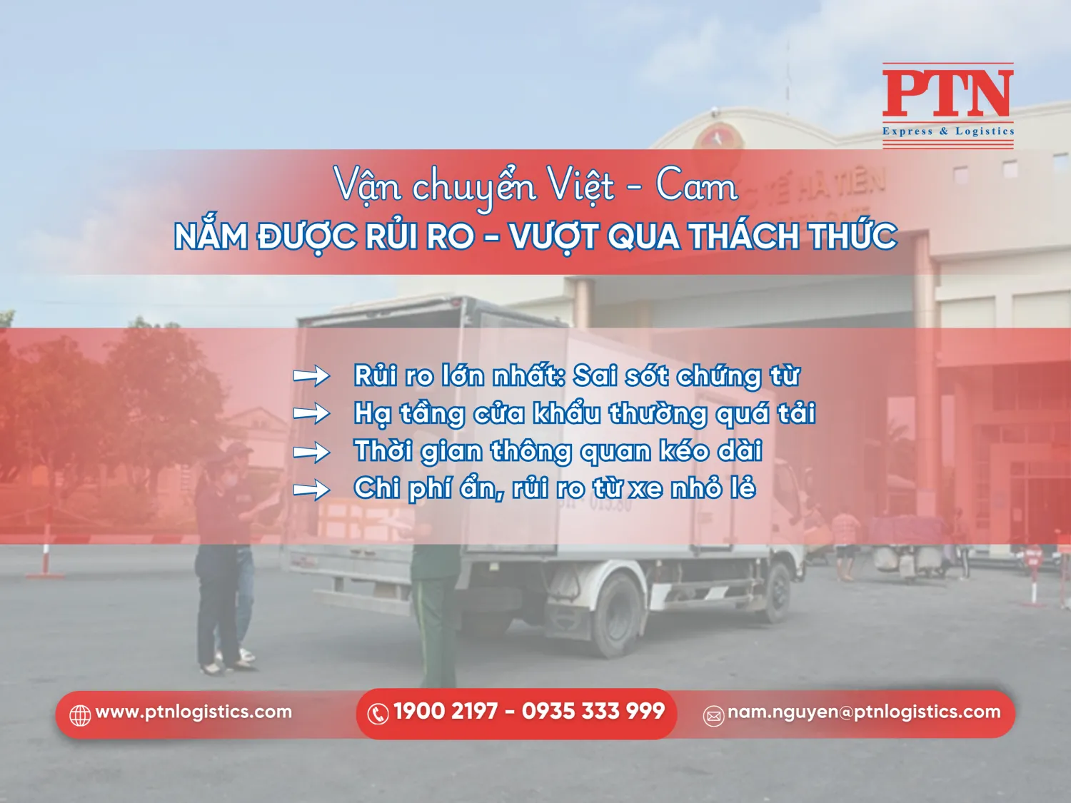 Thách thức khi vận chuyển hàng từ Việt Nam sang Campuchia
