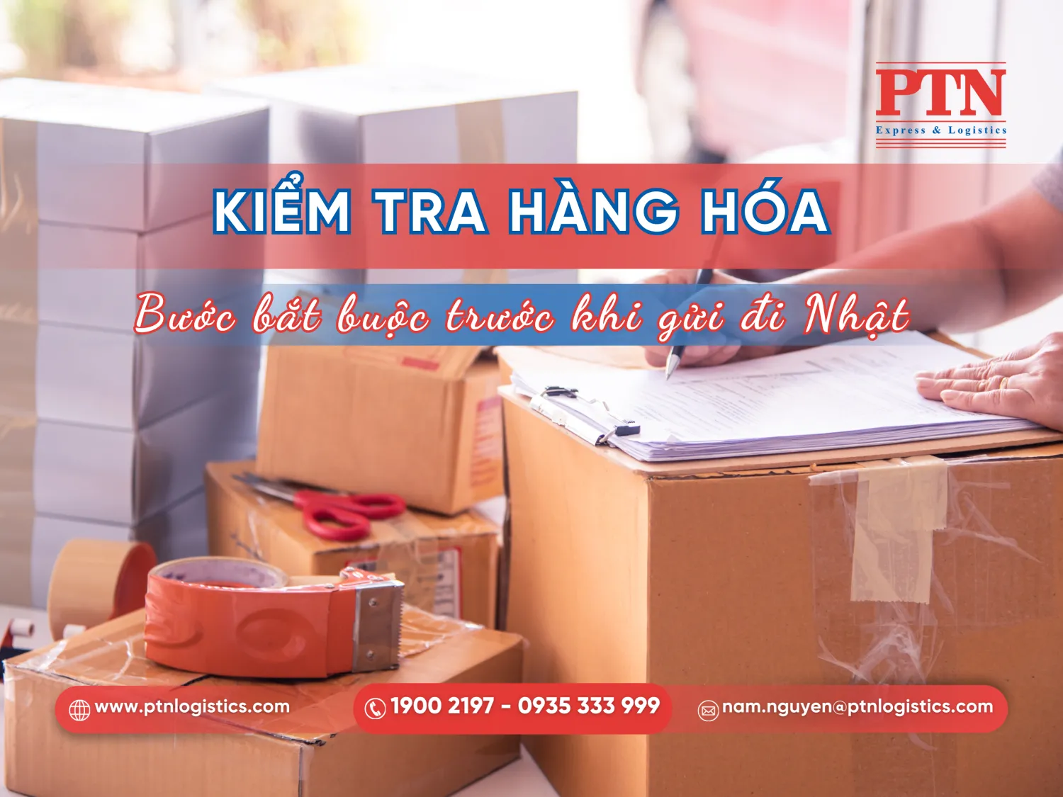 Tiến hành kiểm tra hàng hóa