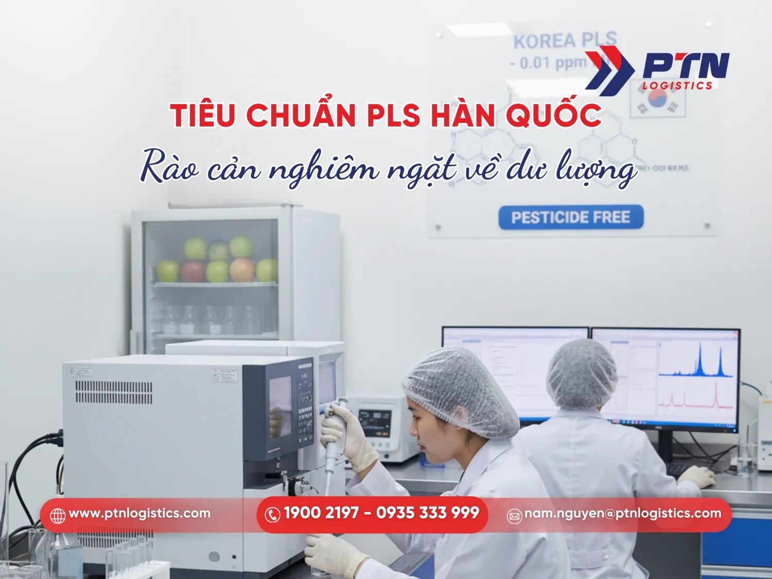 Tiêu chuẩn và dư lượng thuốc trừ sâu khi gửi trái cây