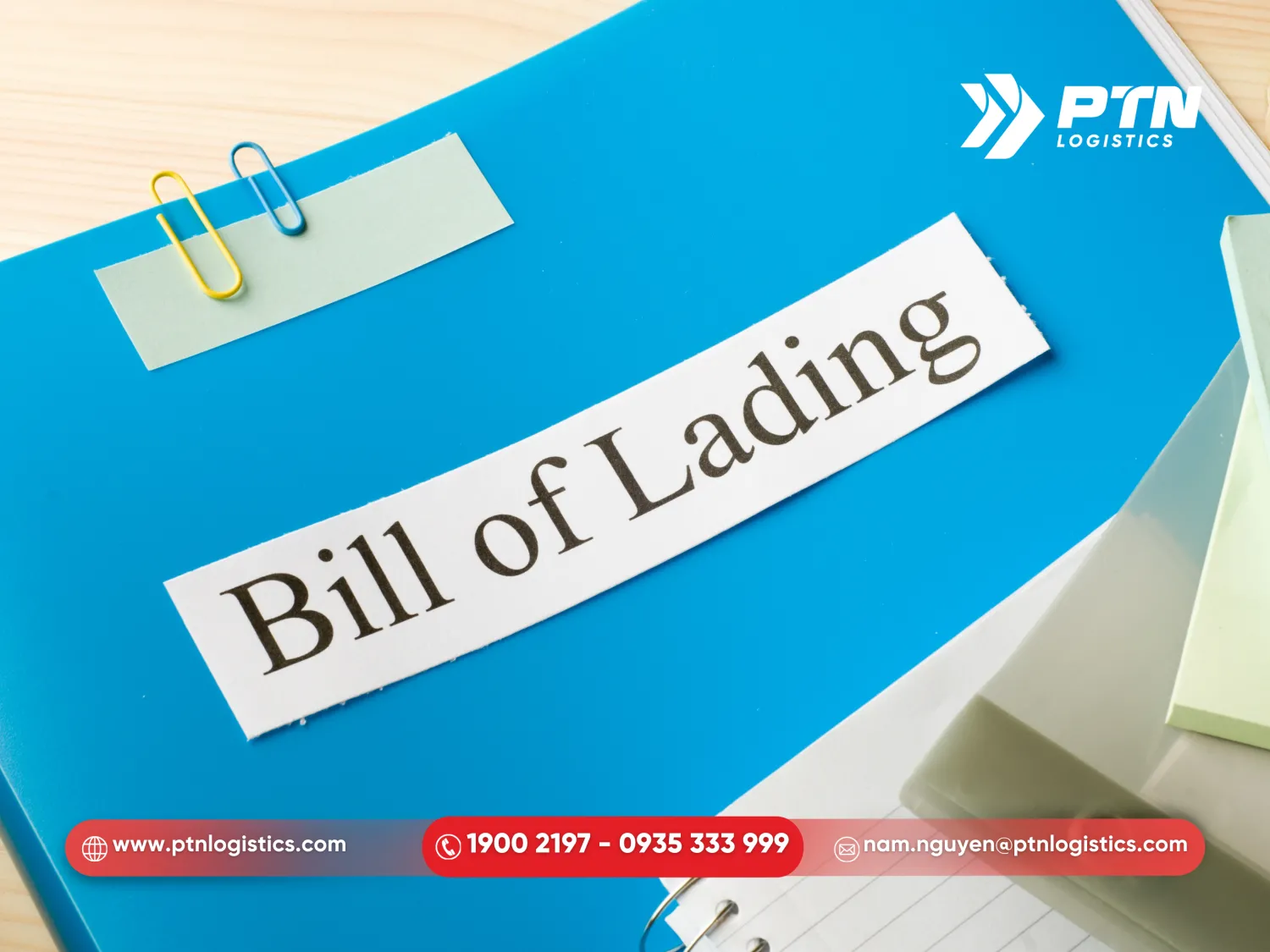 Vận đơn đường biển là loại giấy tờ quan tọng (B/L)
