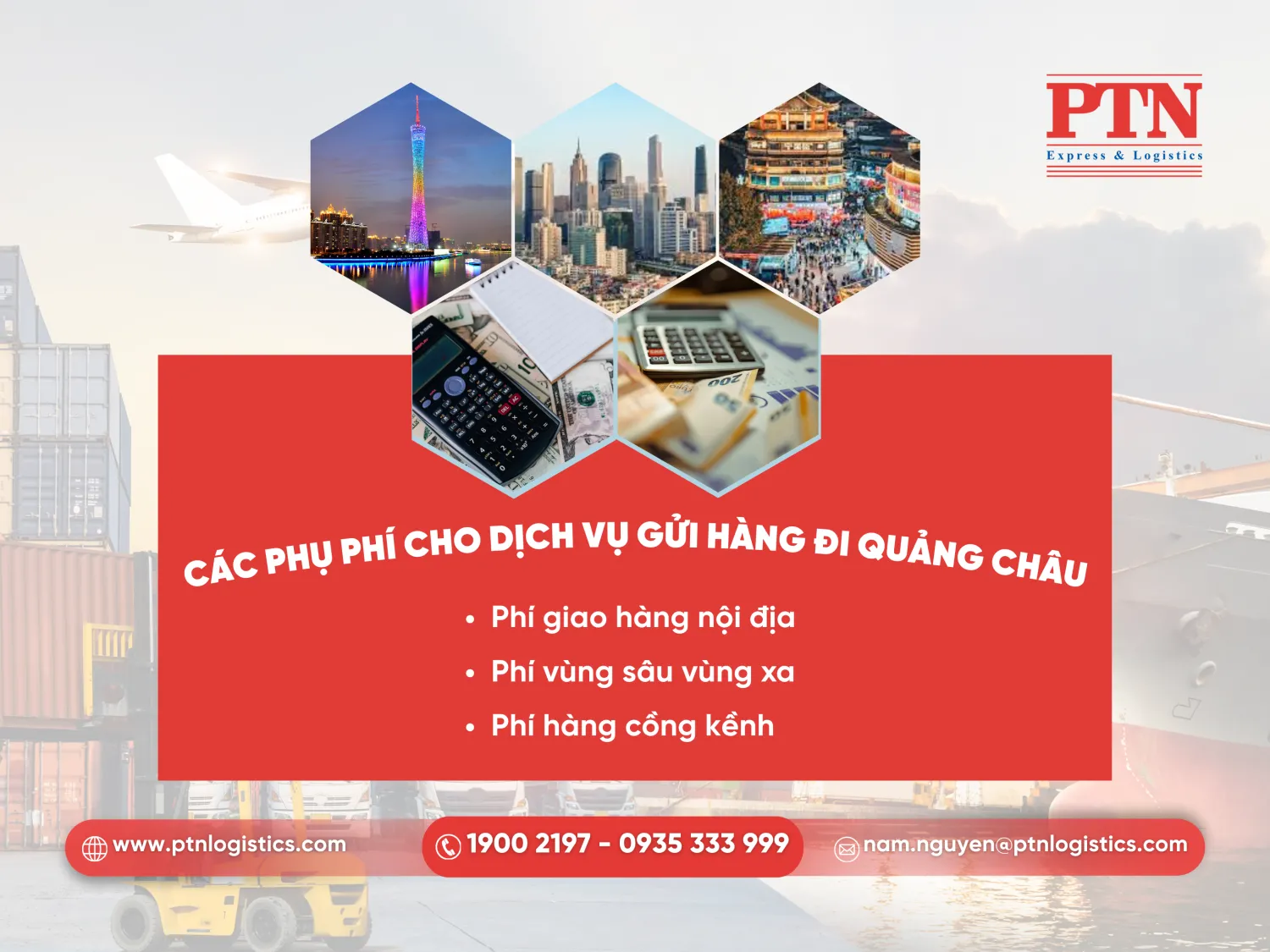 Các phụ phí cho dịch vụ gửi hàng đi Quảng Châu