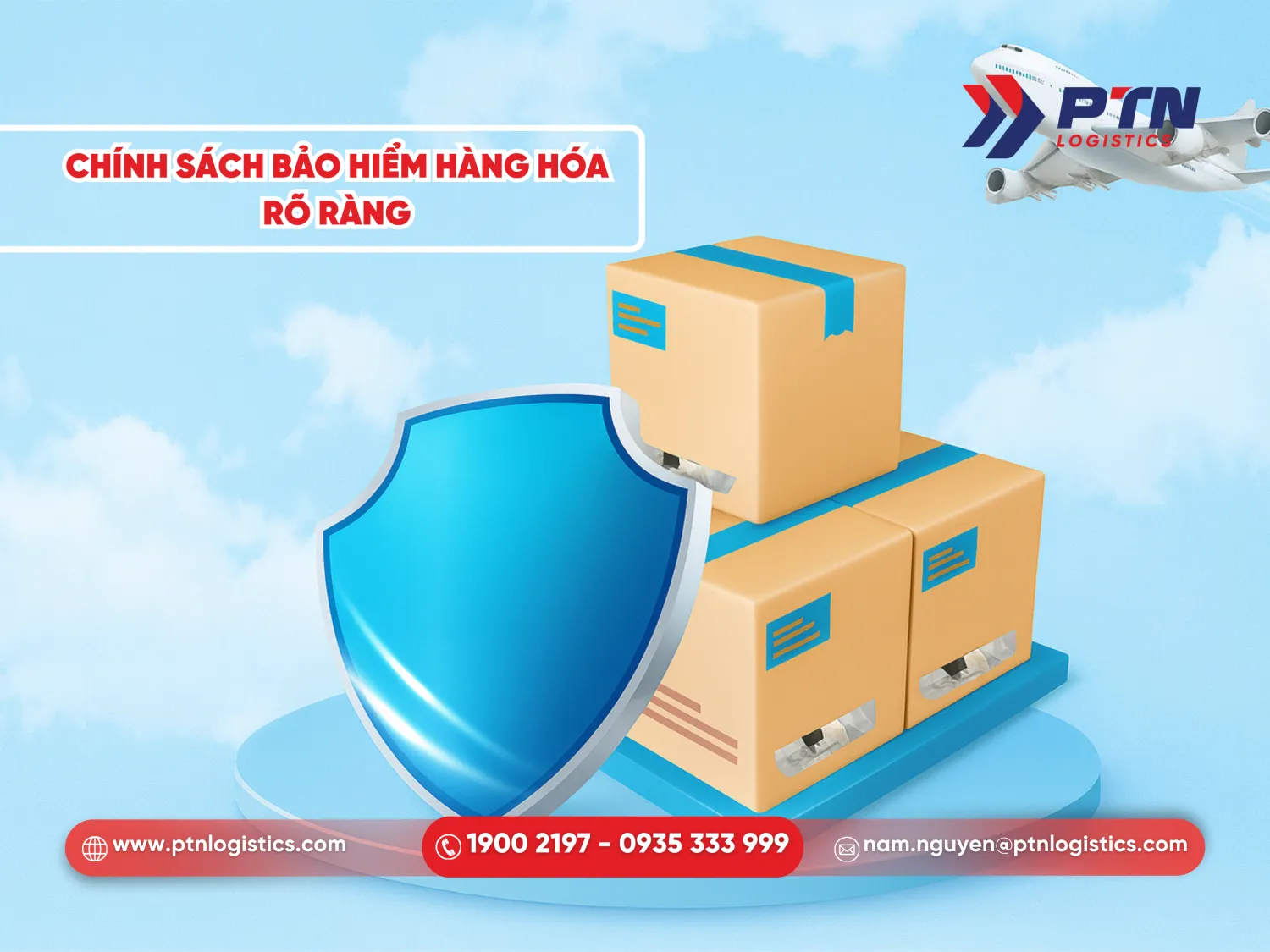 Chính sách về bảo hiểm hàng hóa rõ ràng