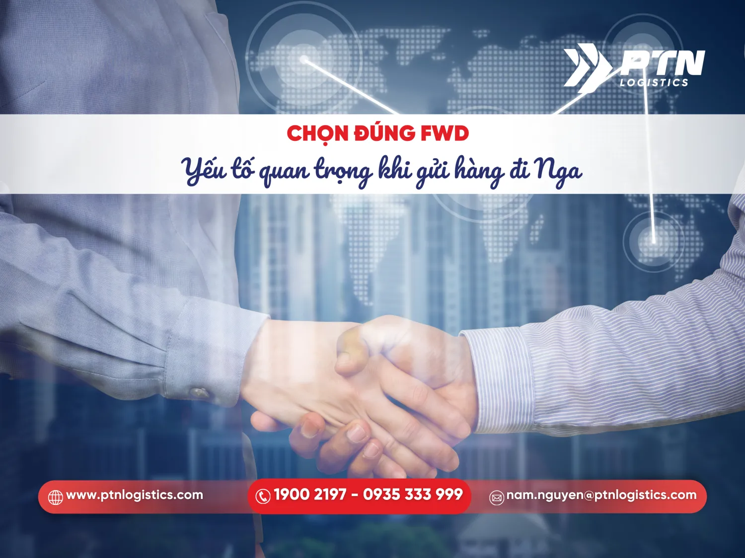 Chọn đúng FWD là yếu tố quan trọng khi gửi hàng đi Nga