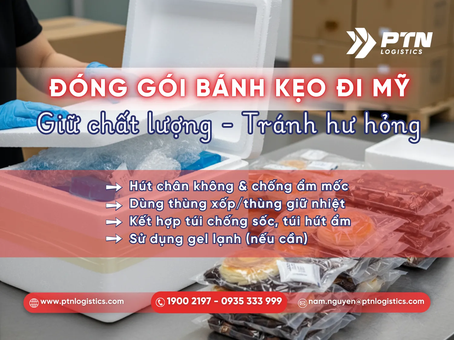 Đóng gói và bảo quản gửi bánh kẹo đi Mỹ