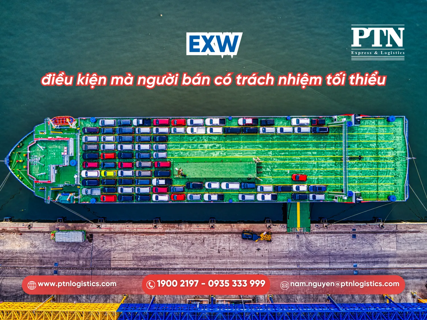 EXW - Điều kiện mà người bán có trách nhiệm tối thiểu