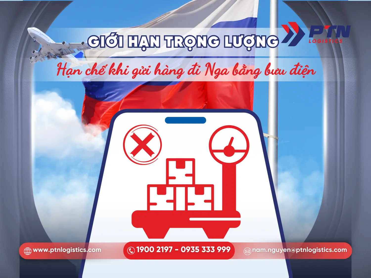 Giới hạn trọng lượng và kích thước khi gửi bưu điện đi Nga