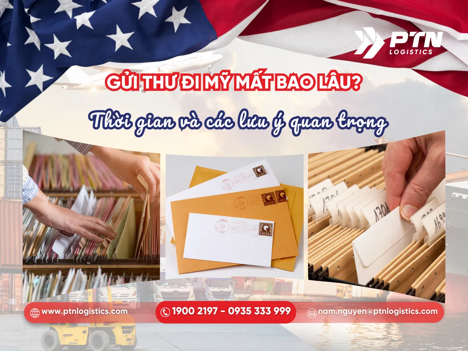 Gửi thư đi Mỹ mất bao lâu? Thời gian và các lưu ý quan trọng