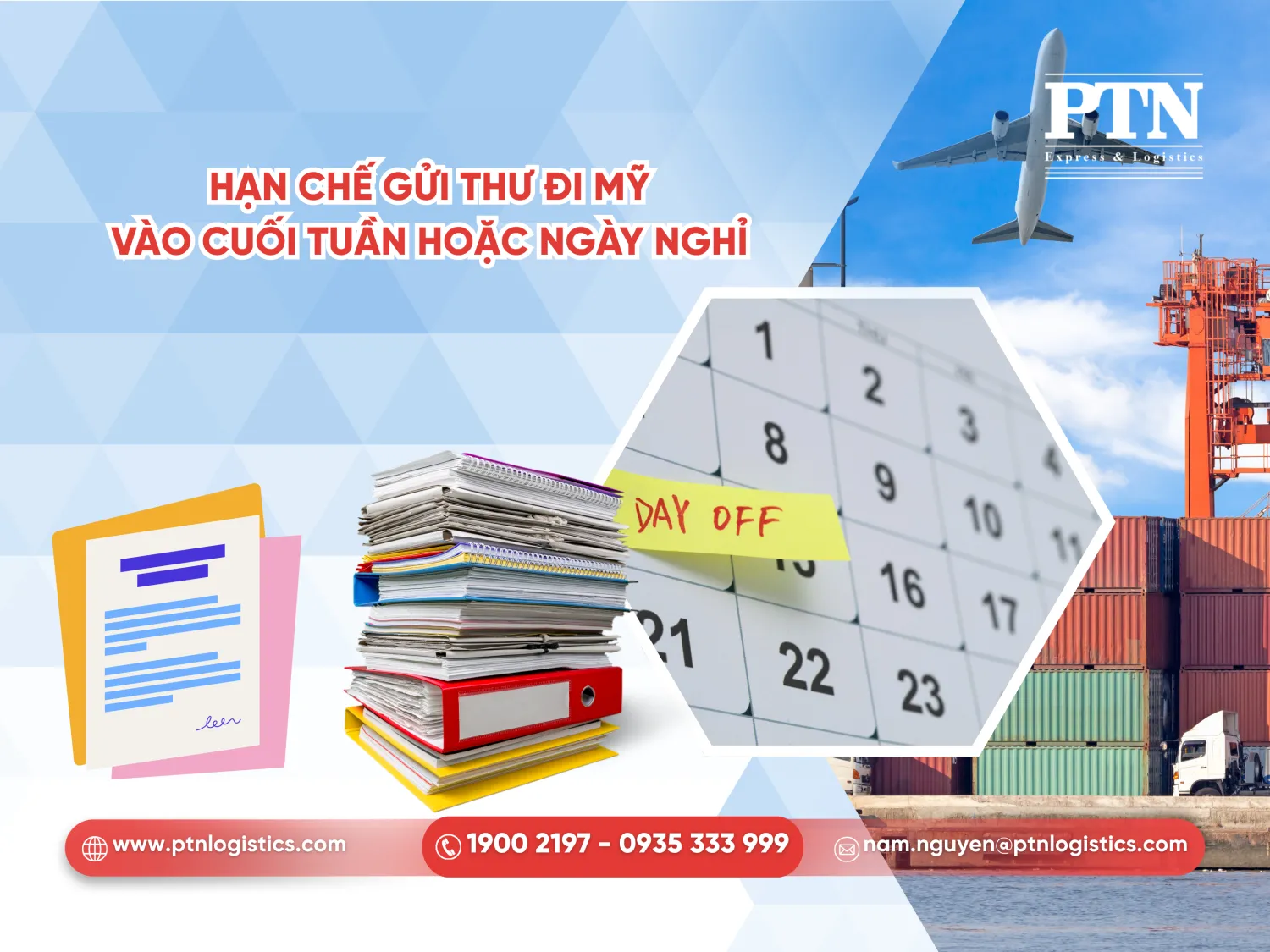 Hạn chế gửi thư đi Mỹ vào cuối tuần hoặc ngày nghỉ