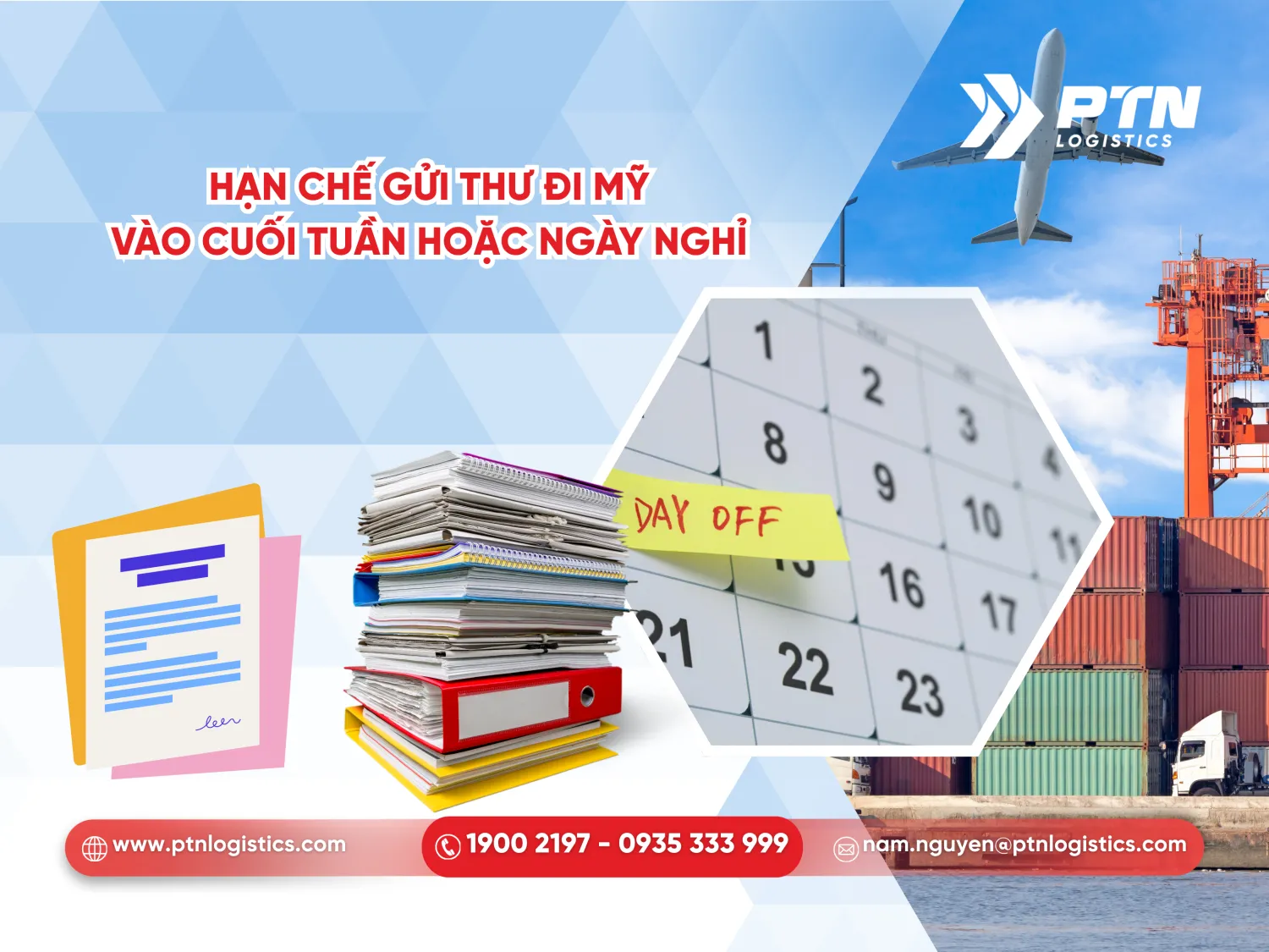 Hạn chế gửi thư đi Mỹ vào cuối tuần hoặc vào ngày nghỉ