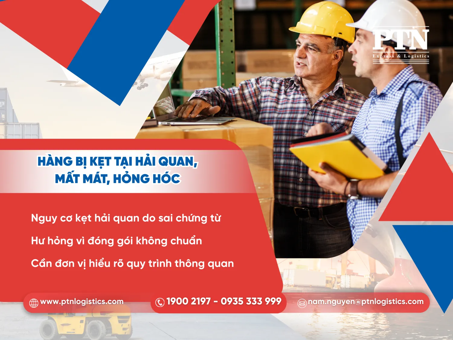 Hàng bị kẹt hải quan, mất mát, hỏng hóc