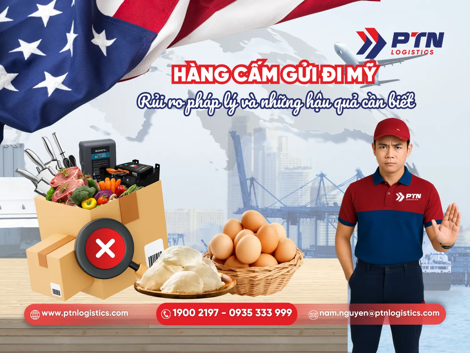 Hàng cấm gửi đi Mỹ: Rủi ro pháp lý và những hậu quả cần biết