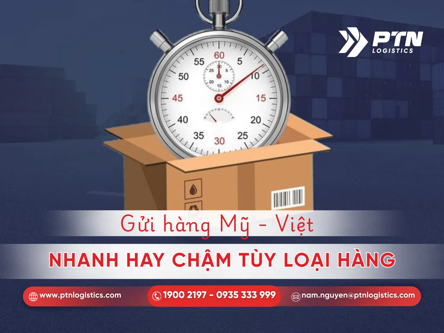 Loại hàng làm ảnh hưởng đến thời gian gửi hàng
