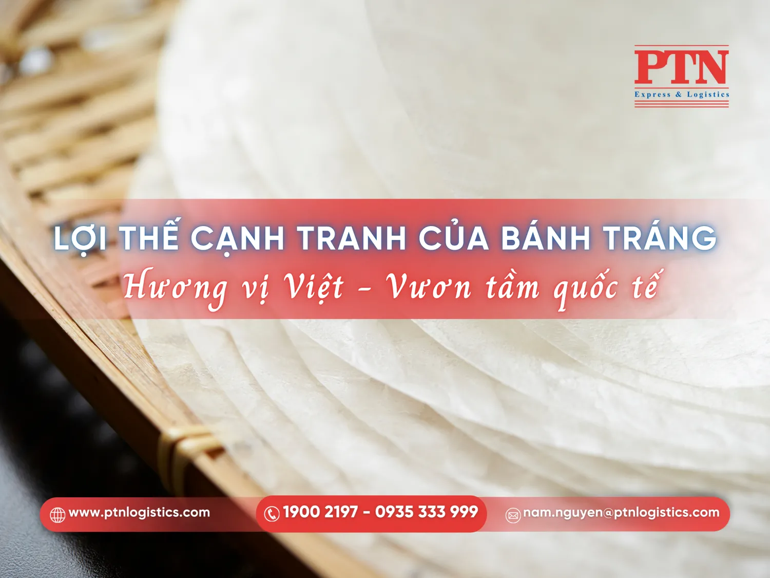 Lợi thế cạnh tranh của bánh tráng Việt