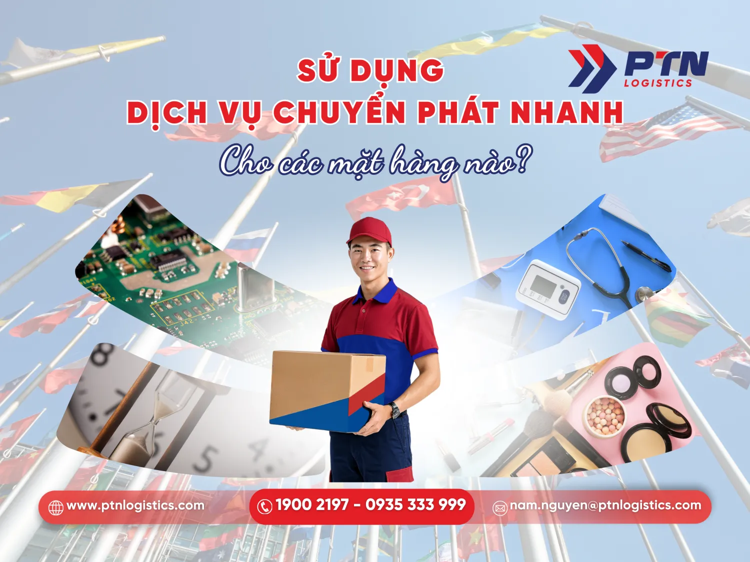 Mặt hàng cần sử dụng dịch vụ chuyển phát nhanh