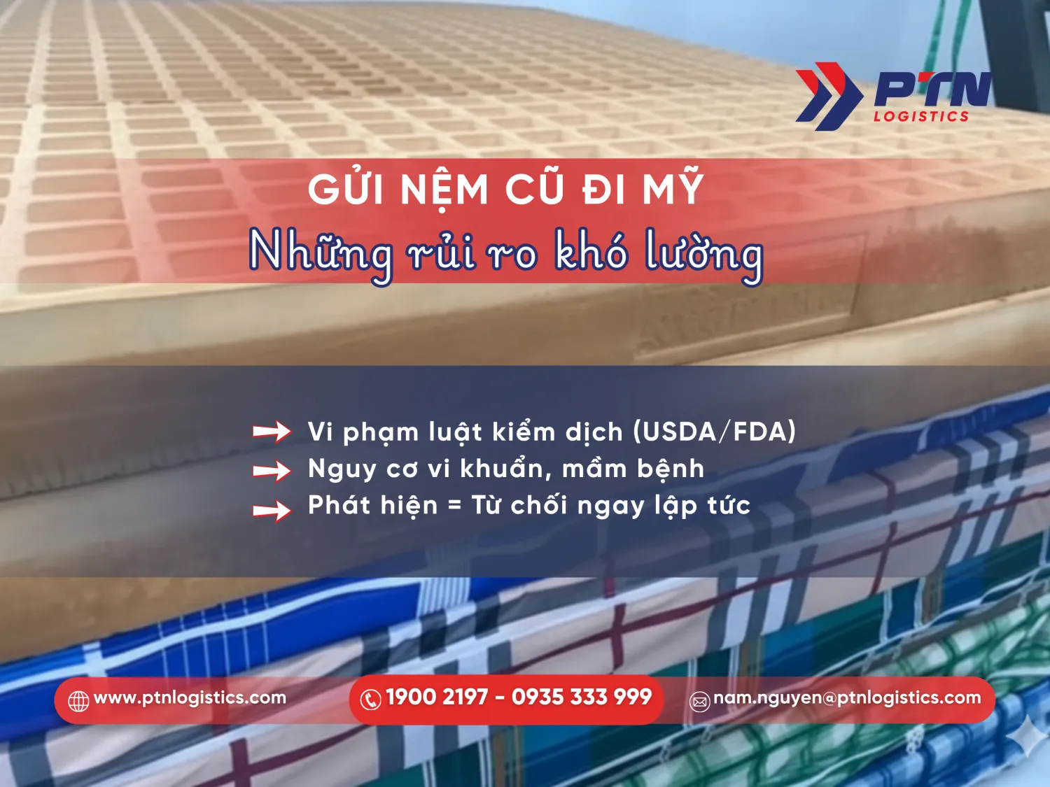 Những rủi ro khi gửi nệm cũ đi Mỹ