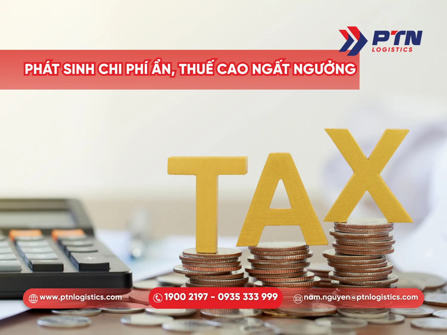 Phát sinh chi phí ẩn, thuế cao