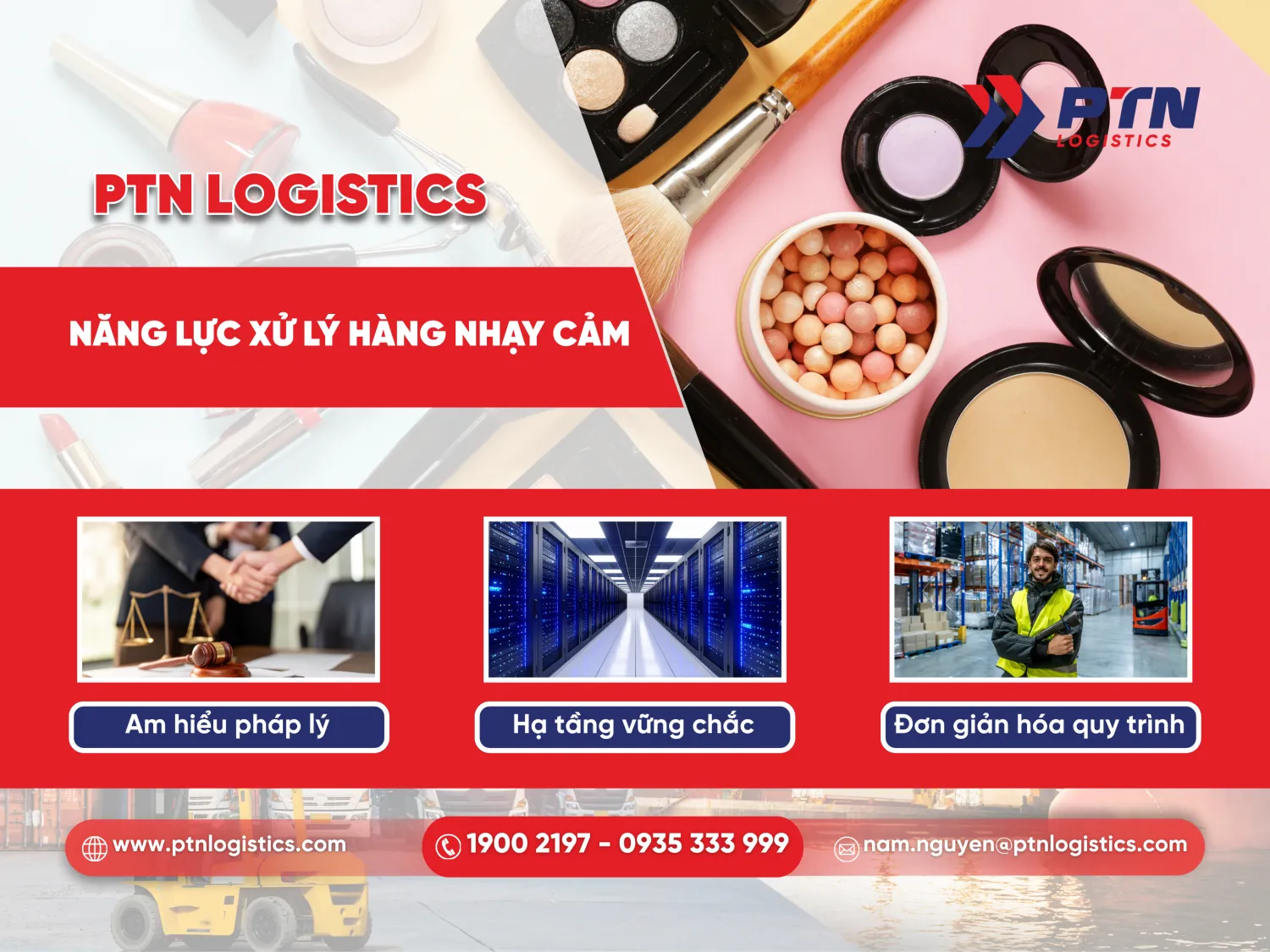 PTN có năng lực xử lý hàng nhạy cảm